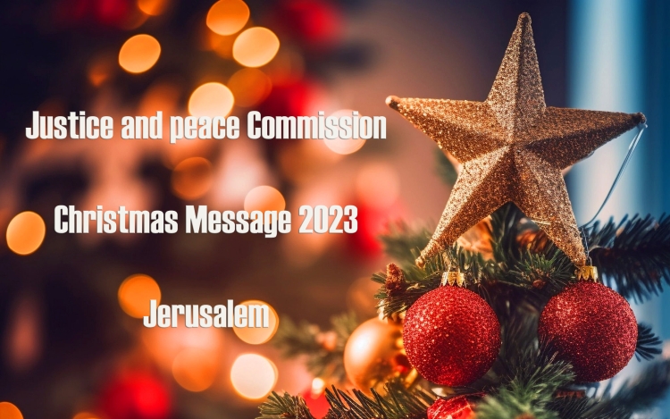 Justice and peace Commission: Christmas Message 2023